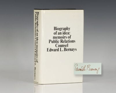 Biography of an Idea: Memoirs of Public Relations Counsel Edward L. Bernays.