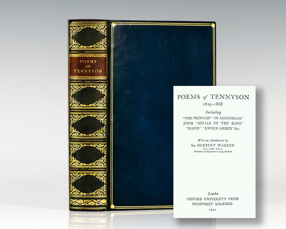 Poems of Tennyson, 1829-1868: Including The Princess, In Memoriam, Four, Idylls of the King, Maud, Enoch Arden, Etc.