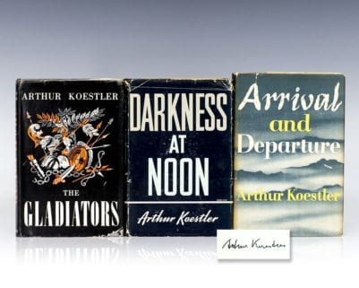 Gladiators; Darkness At Noon and Arrival and Departure.