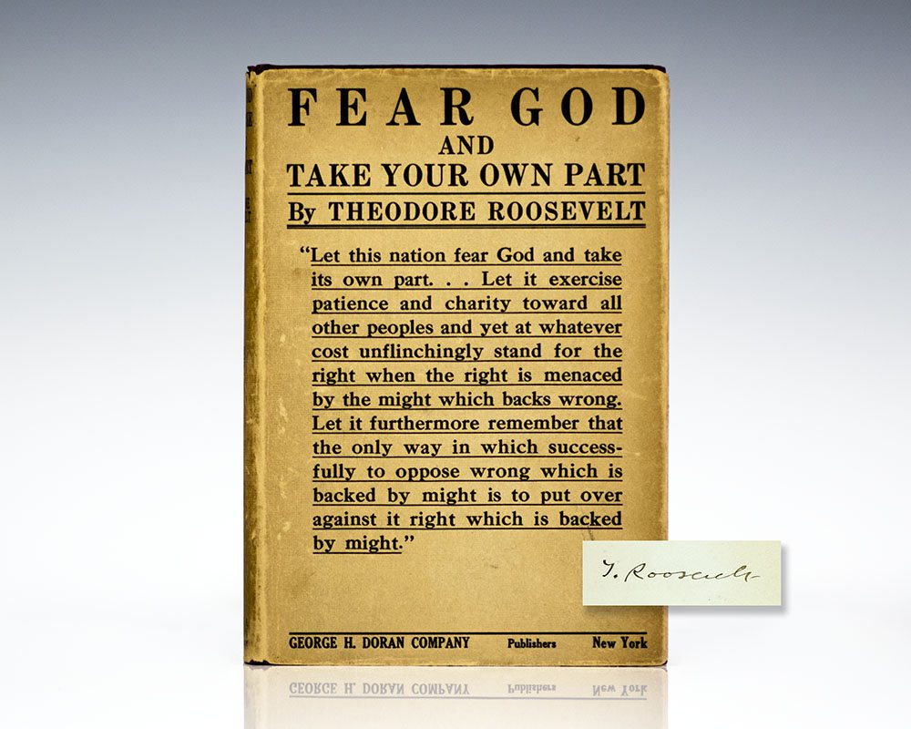 Fear God and Take Your Own Part.