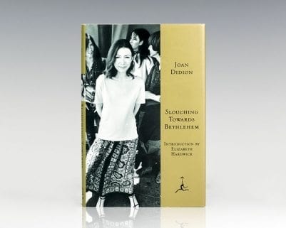 First modern library edition of Joan Didion's magnum opus: Slouching Towards Bethlehem; Signed by the author on the title page
