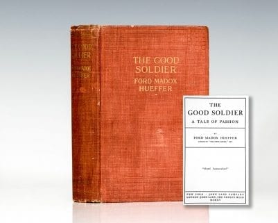 The Good Soldier. A Tale of Passion.