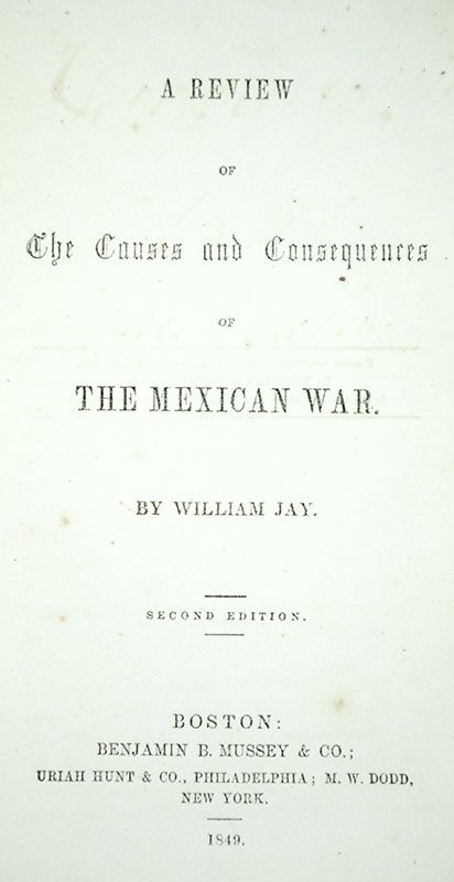 A Review of the Causes and Consequences of the Mexican War
