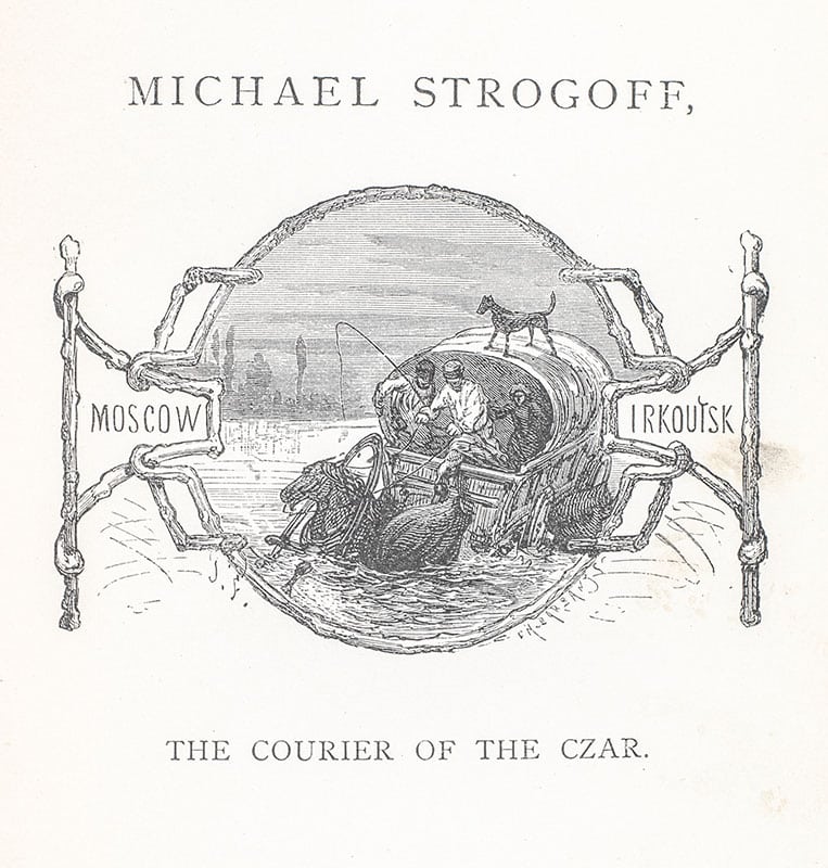 Michael Strogoff, the Courier of the Czar
