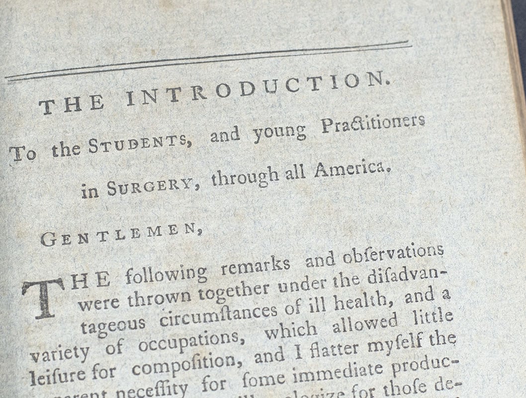 Plain Concise Practical Remarks, on the Treatment of Wounds and Fractures