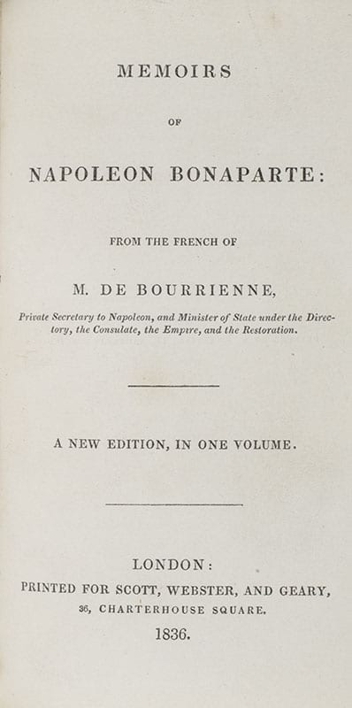 Memoirs of Napoleon Bonaparte: With a Fore-Edge Painting of Napoleon Leading His Troops to Battle