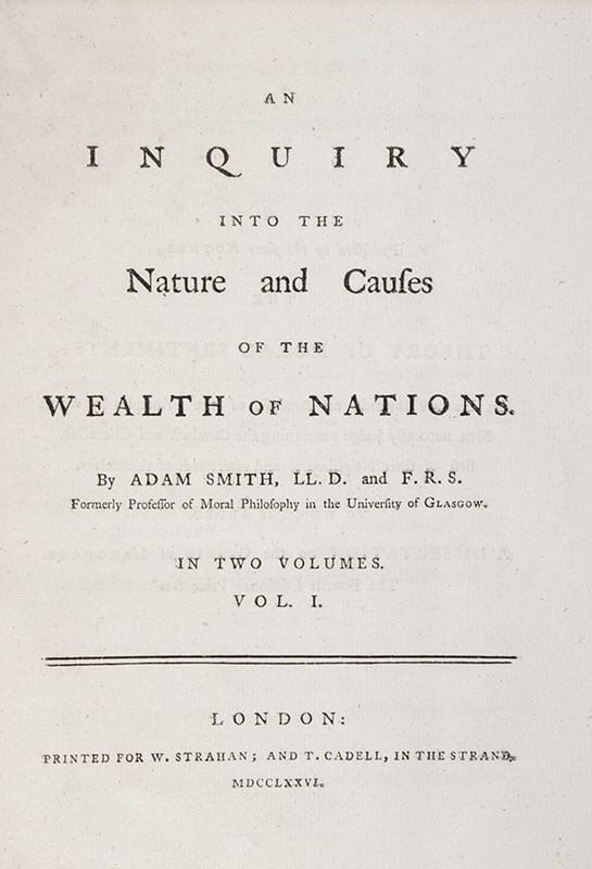An Inquiry into the Nature and Causes of the Wealth of Nations