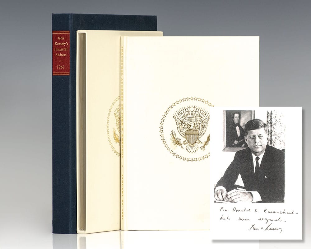 Inaugural Address of John F. Kennedy: President of the United States of America