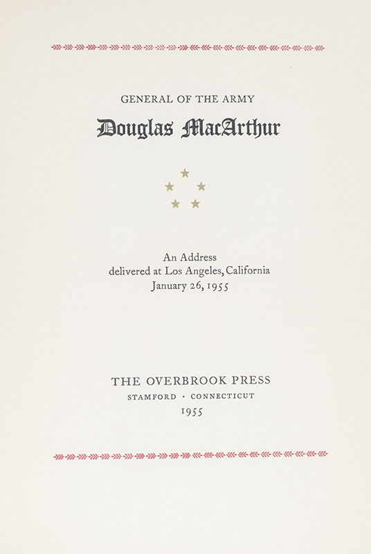 General of the Army Douglas MacArthur: An Address Delivered at Los Angeles, California January 26, 1955