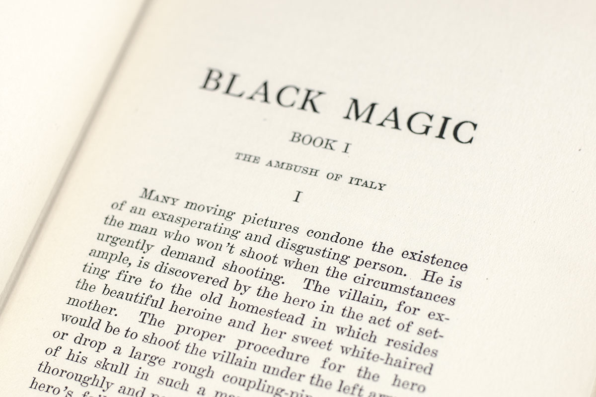 Black Magic: An Account of its Beneficial Use in Italy, of its Perversion in Bavaria, and of Certain Tendencies Which Might Necessitate its Study in America