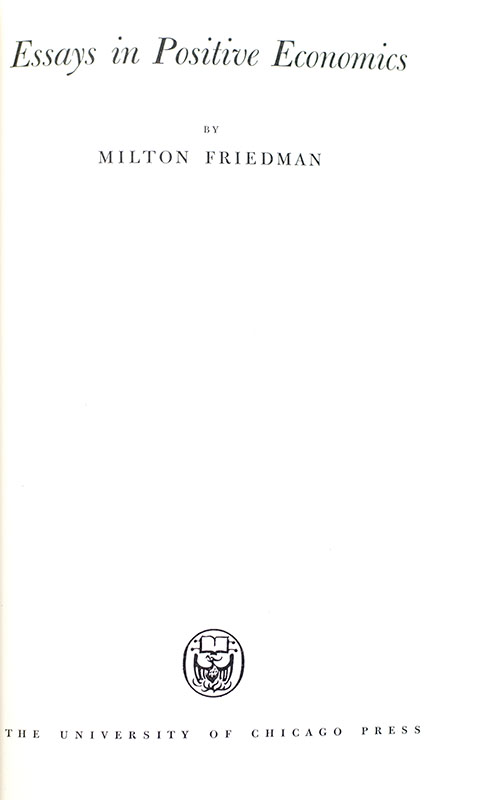 Essays in Positive Economics