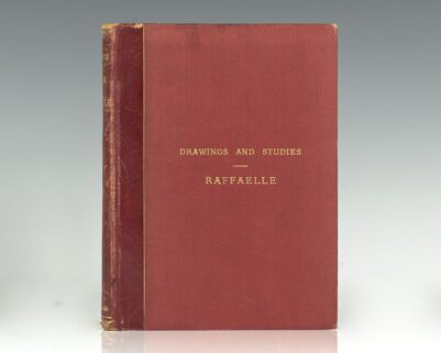 Drawings and Studies by Raffaelle Sanzio in the University Galleries, Oxford.