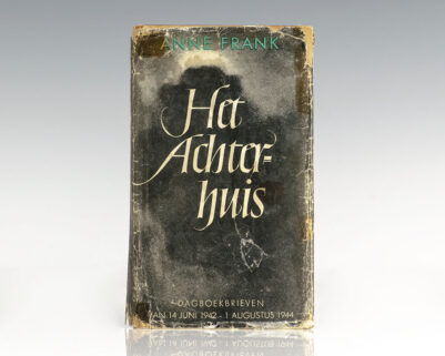 Het Achterhuis: Dagboakbrieven van 12 Jun 1942 - 1 Augustus 1944. Met een woord vooraf door Annie Romein-Verschoor. [The Diary of Anne Frank].