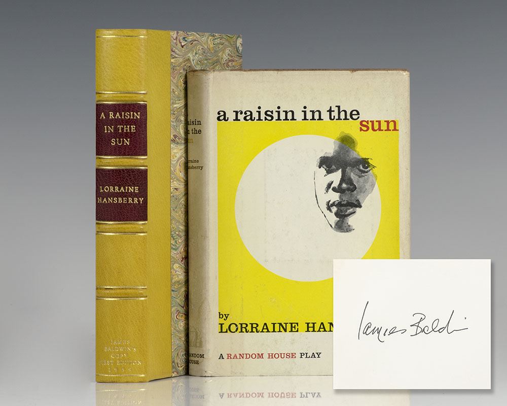 James Baldwin's first edition copy of A Raisin In the Sun; with Baldwin's ownership signature