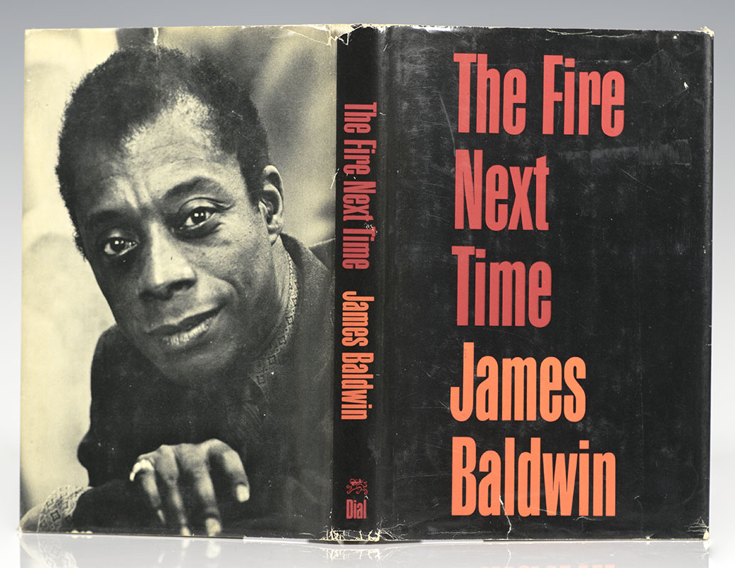 The Fire Next Time