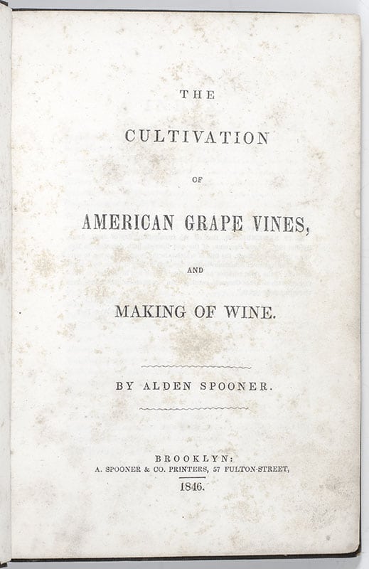 The Cultivation of American Grape Vines and Making of Wine.