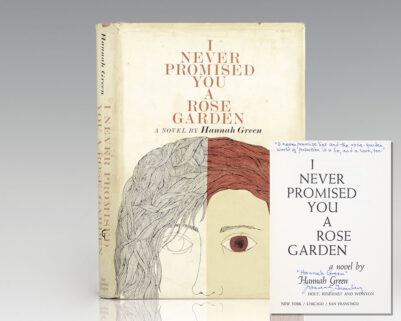 I Never Promised You a Rose Garden.