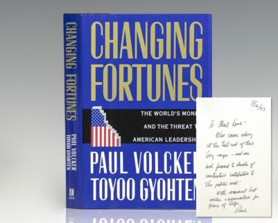 Changing Fortunes: The World's Money and the Threat to American Leadership.