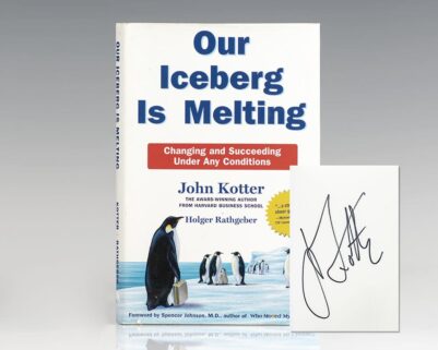 Our Iceberg Is Melting: Changing and Succeeding Under Any Conditions.
