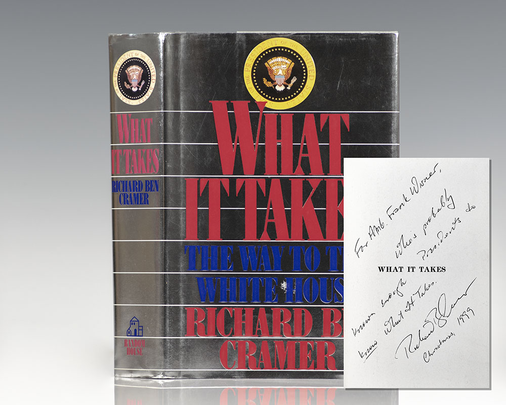 What It Takes: The Way to the White House
