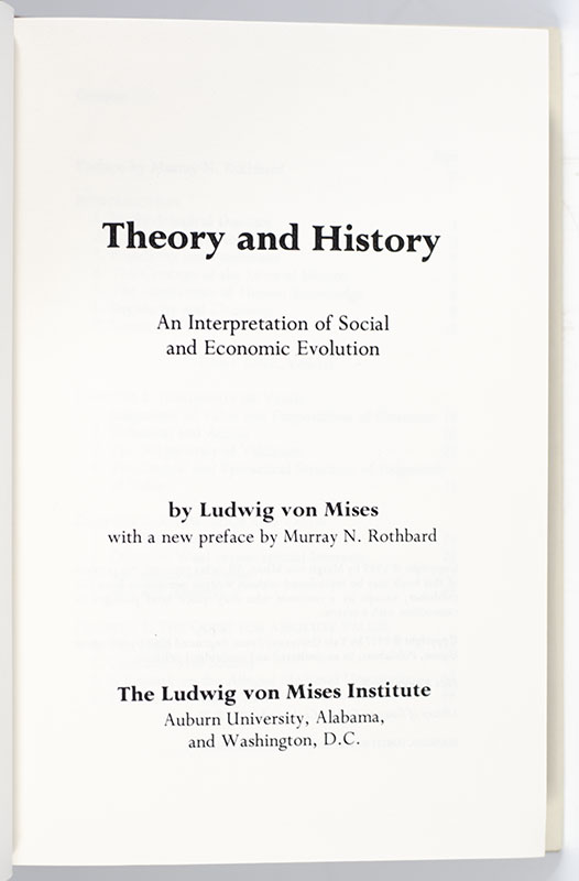 Theory and History: An Interpretation of Social and Economic Evolution