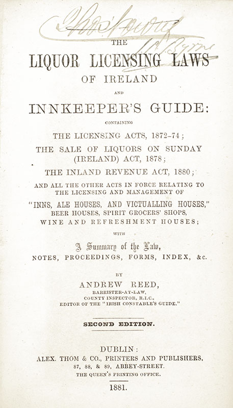 The Liquor Licensing Laws of Ireland and Innkeeper's Guide