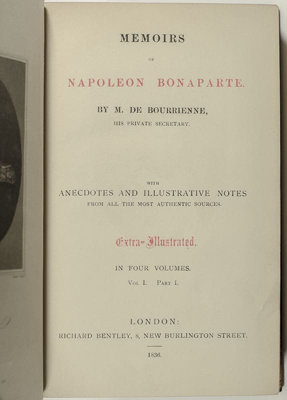 Memoirs of Napoleon Bonaparte. By M. de Bourrienne, his Private Secretary