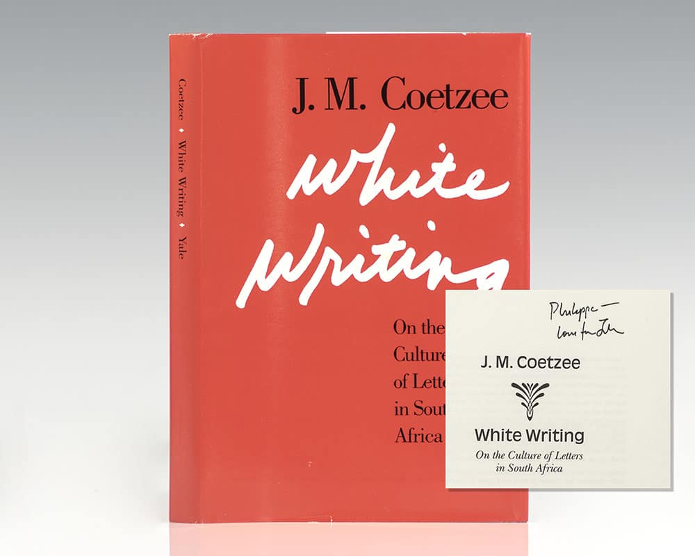 White Writing: On the Culture of Letters in South Africa