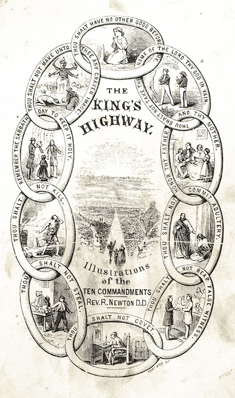The King's Highway or Illustrations of the Commandments.