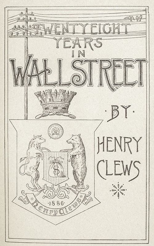 Twenty-Eight Years In Wall Street.