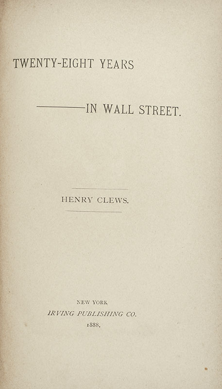 Twenty-Eight Years In Wall Street.