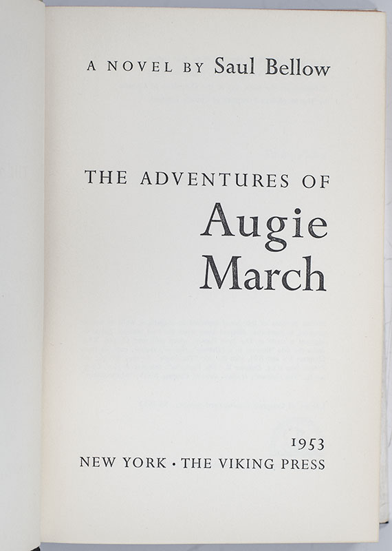 The Adventures of Augie March.