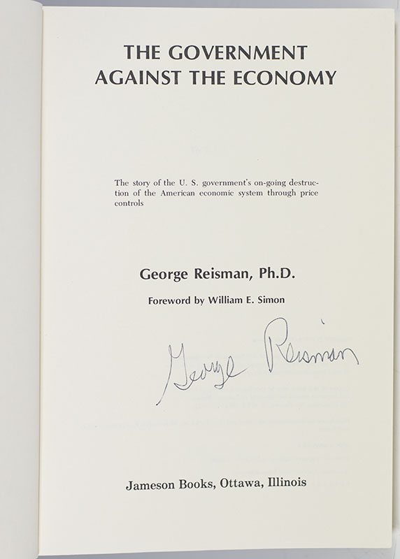 The Government Against the Economy: The Story of the U.S. Government's On-going Destruction of the American Economic System through Price Control.