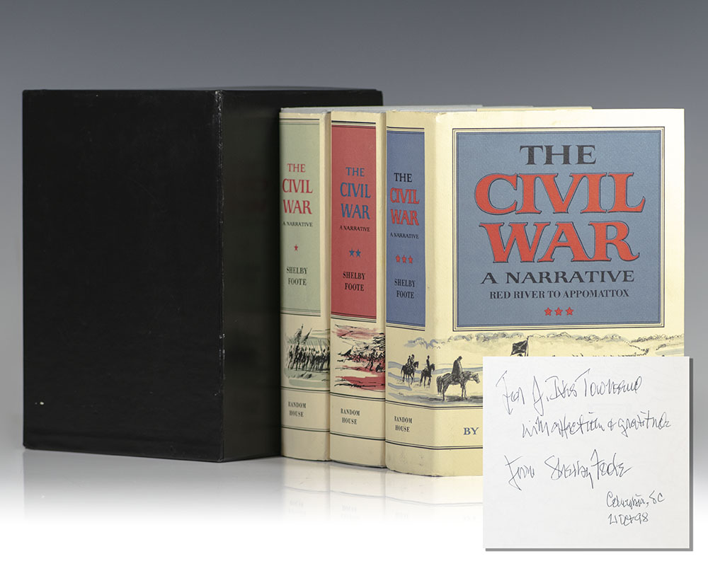 The Civil War: A Narrative: Fort Sumter to Perryville; Fredericksburg to Meridian; Red River to Appomattox.