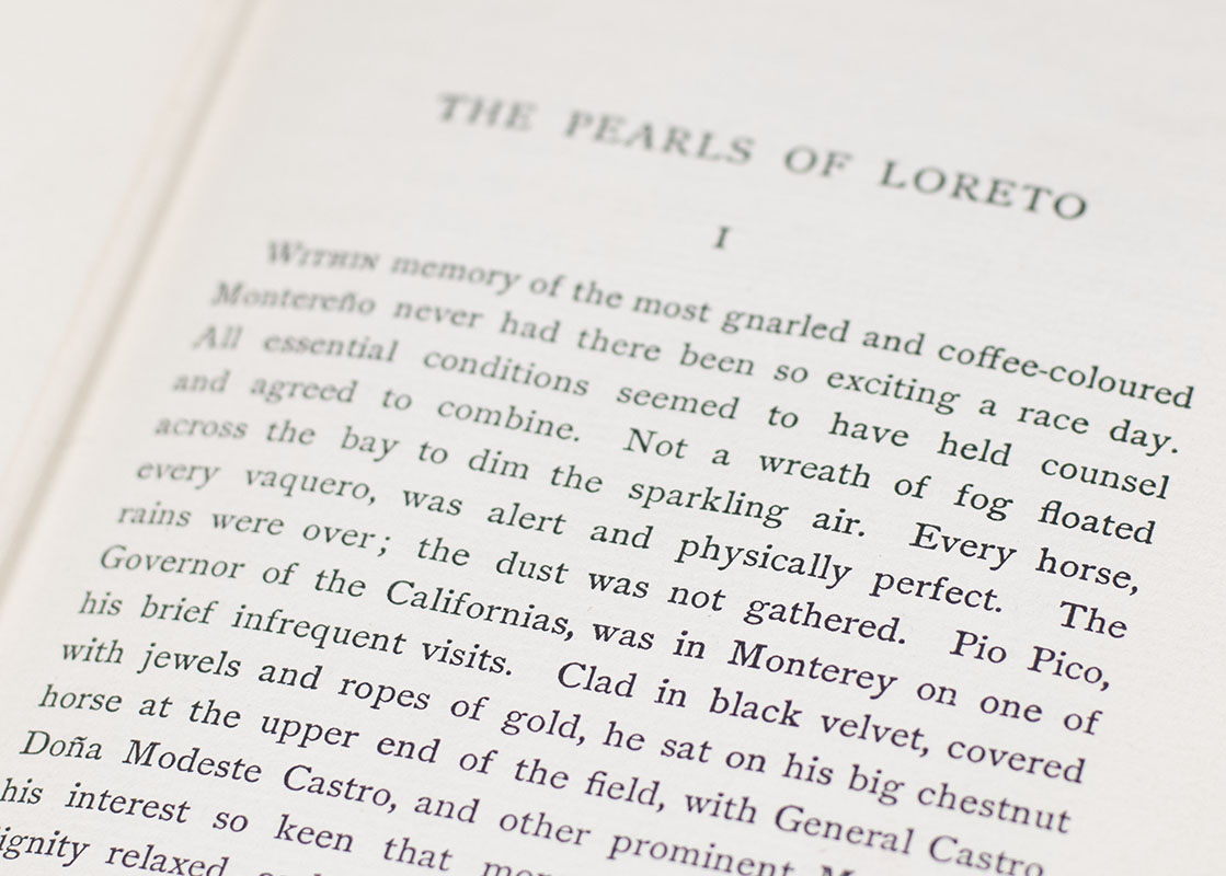 The Splendid Idle Forties: Stories of Old California.