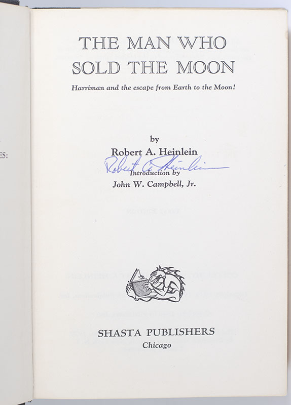 The Man Who Sold the Moon: Harriman and the Escape from Earth to the Moon!