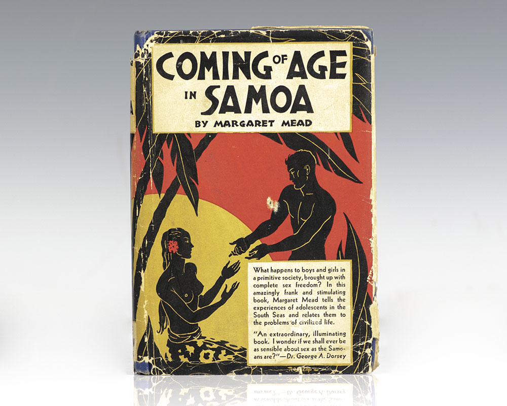 Coming of Age in Samoa: A Psychological Study of Primitive Youth in Western Civilisation.