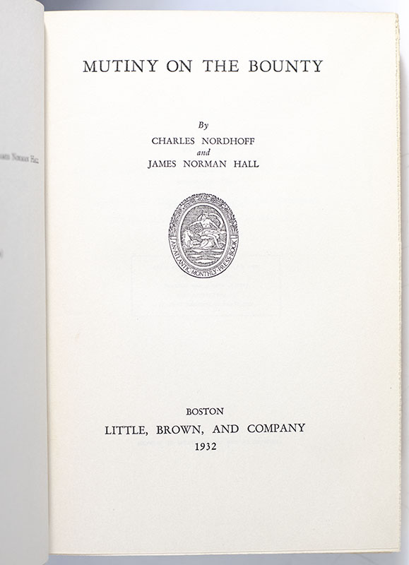 The Collected Works of Charles Nordhoff and James Norman Hall.