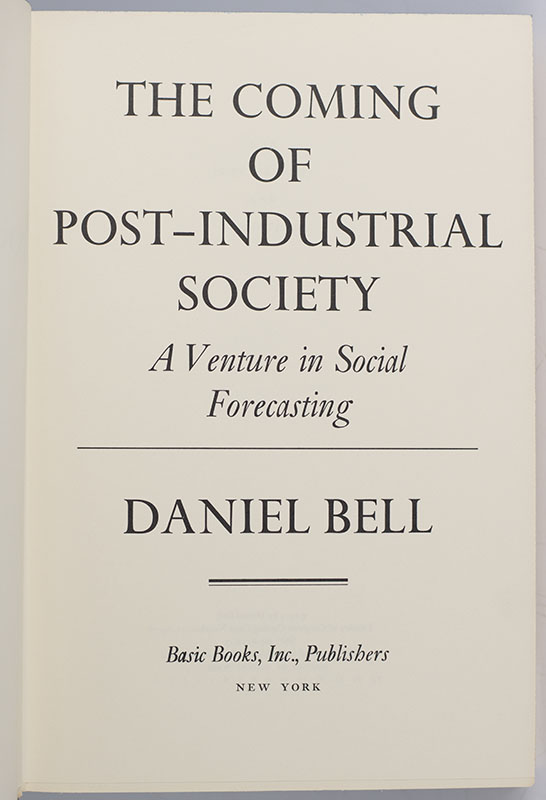 The Coming of Post-Industrial Society: A Venture in Social Forecasting.