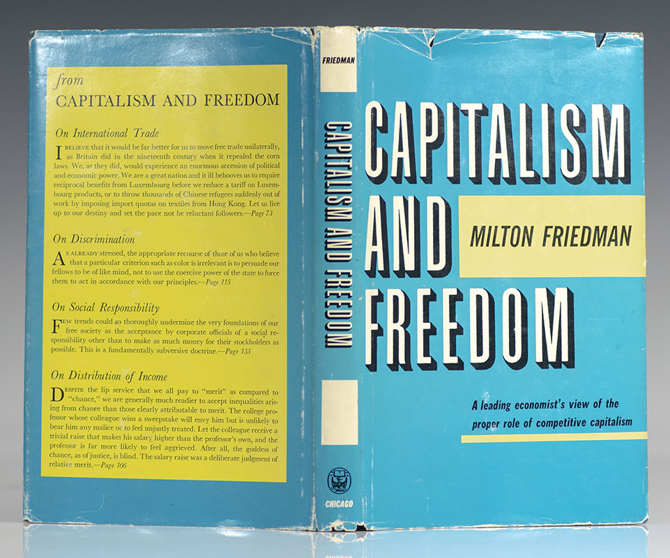 Capitalism And Freedom.