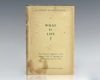 What Is Life? The Physical Aspect of the Living Cell.