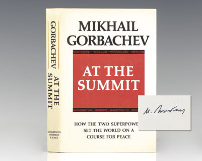 At the Summit: Speeches and Interviews; February 1987 - July 1988.