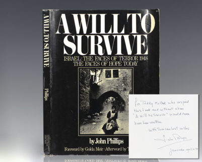 A Will To Survive. Israel: The Faces of Terror 1948 The Faces of Hope Today.