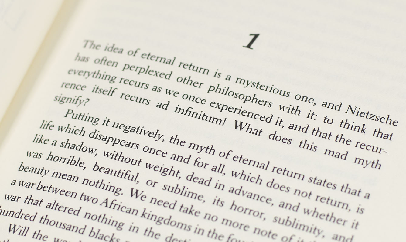The Unbearable Lightness of Being.