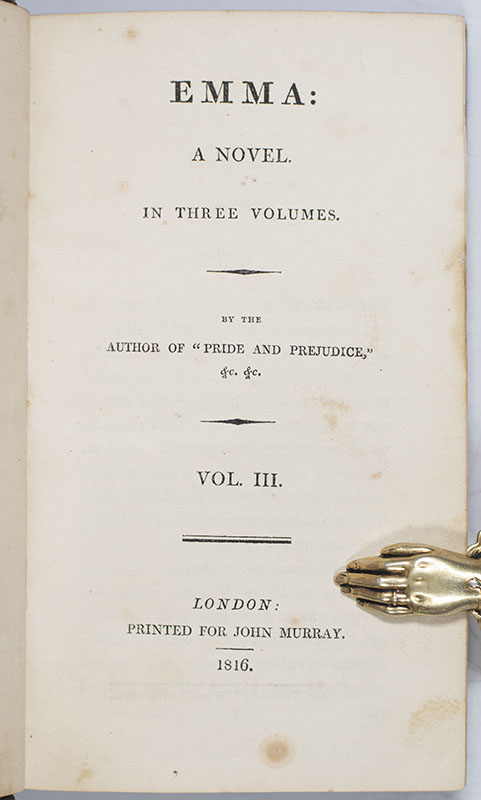 Emma: A Novel. By the Author of "Pride and Prejudice."