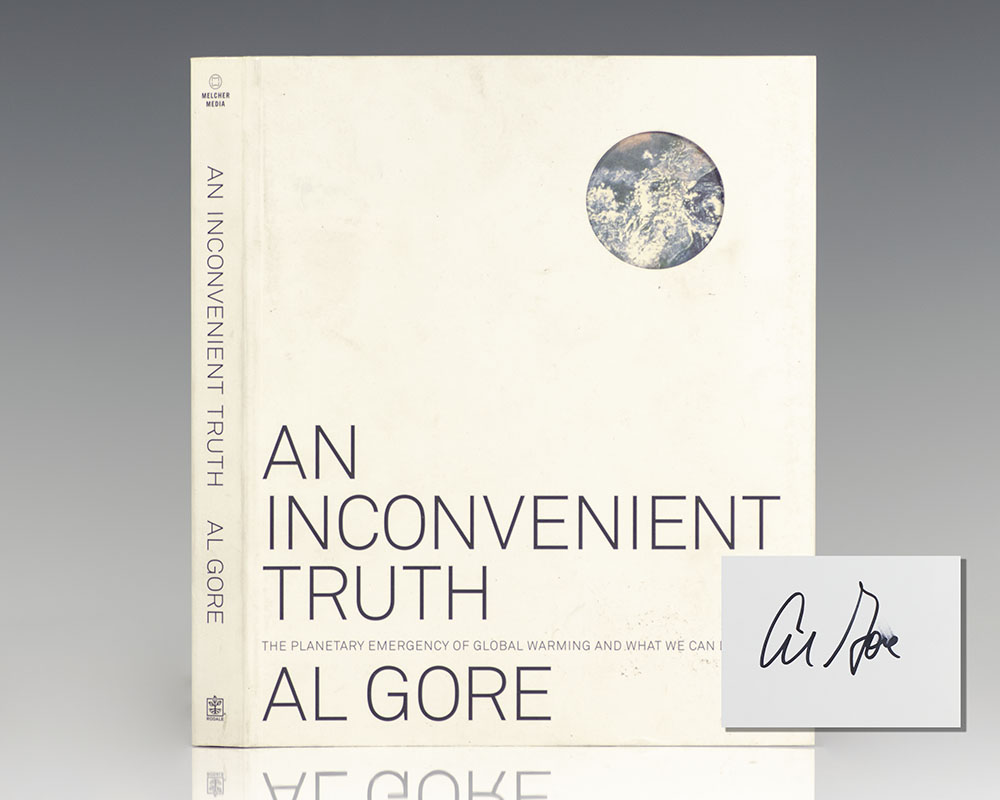 An Inconvenient Truth: The Planetary Emergency of Global Warming and What We Can Do About It.