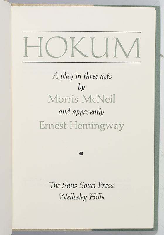 Hokum: A Play in Three Acts.