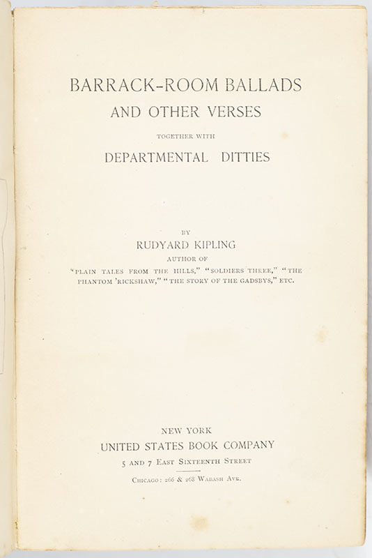 Barrack-Room Ballads and Other Verses Together With Departmental Ditties.