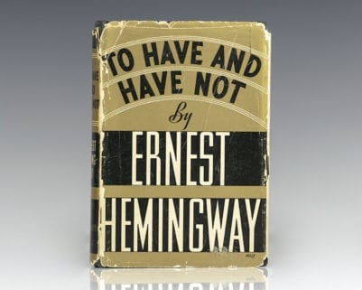To Have and Have Not.
