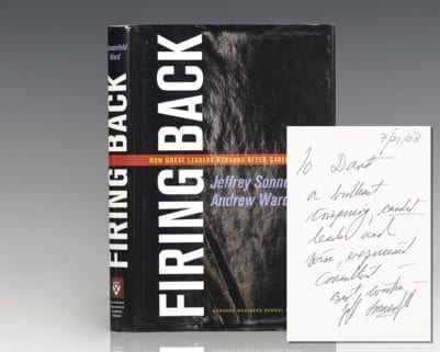 Firing Back: How Great Leaders Rebound After Career Disasters.